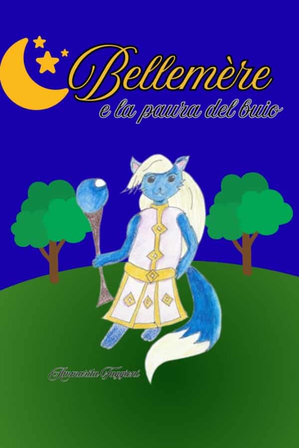 Bellemére e la paura del buio